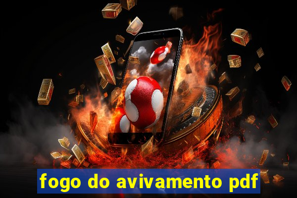 fogo do avivamento pdf